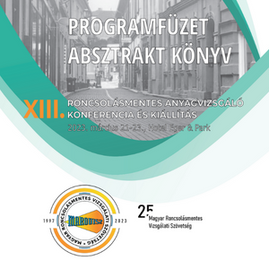 RAKK 2023 – XIII. Roncsolásmentes Anyagvizsgáló Konferencia és Kiállítás