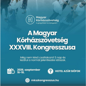 Magyar Kórházszövetség XXXVIII. Kongresszusa
